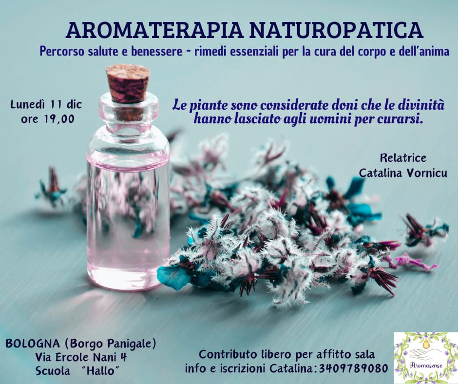 Aromaterapia a Bologna. Rimedi essenziali per la cura del corpo e dell’anima con Catalina.